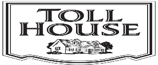 TOLL HOUSE