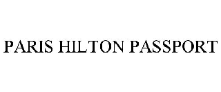 PARIS HILTON PASSPORT