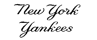 NEW YORK YANKEES