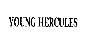 YOUNG HERCULES