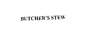 BUTCHER'S STEW