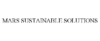 MARS SUSTAINABLE SOLUTIONS