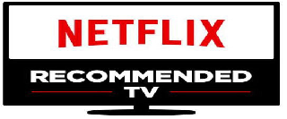 NETFLIX RECOMMENDED TV