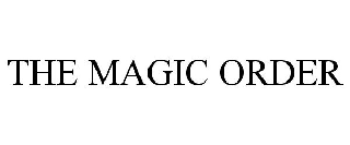 THE MAGIC ORDER