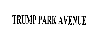 TRUMP PARK AVENUE