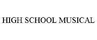 HIGH SCHOOL MUSICAL