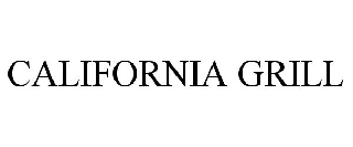 CALIFORNIA GRILL