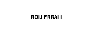 ROLLERBALL