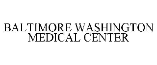 BALTIMORE WASHINGTON MEDICAL CENTER