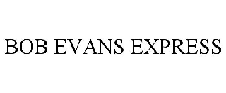 BOB EVANS EXPRESS