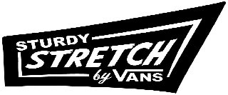 STURDY STRETCH BY VANS