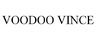 VOODOO VINCE