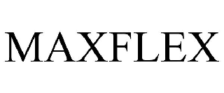 MAXFLEX