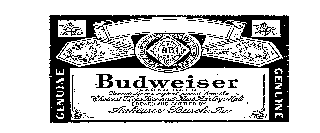 BUDWEISER AB GENUINE LAGER BEER THE WORLD RENOWNED BREWED BY OUR ORIGINAL PROCESS FROM THE CHOICEST HOPS, RICE AND BEST BARLEY MALT BREWED AND BOTTLED BY ANHEUSER-BUSCH, INC.