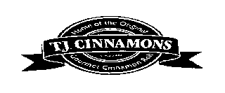 HOME OF THE ORIGINAL T.J. CINNAMONS SINCE 1984 GOURMET CINNAMON ROLL