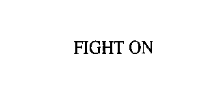 FIGHT ON
