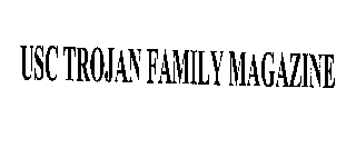 USC TROJAN FAMILY MAGAZINE