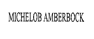 MICHELOB AMBERBOCK