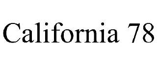 CALIFORNIA 78