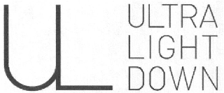 UL ULTRA LIGHT DOWN