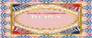 DOLCE & GABBANA ROSA