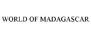 WORLD OF MADAGASCAR