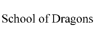 SCHOOL OF DRAGONS