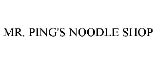 MR. PING'S NOODLES