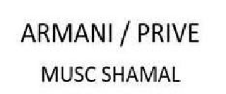 ARMANI / PRIVE MUSC SHAMAL