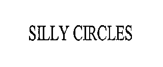 SILLY CIRCLES
