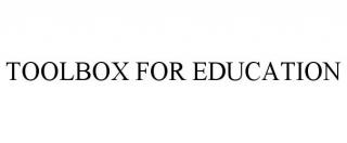 TOOLBOX FOR EDUCATION