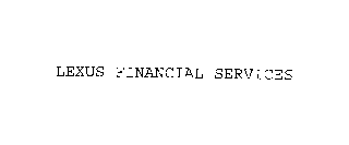 LEXUS FINANCIAL SERVICES