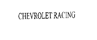 CHEVROLET RACING