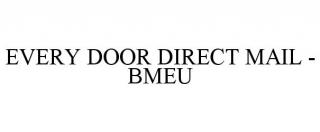 EVERY DOOR DIRECT MAIL - BMEU