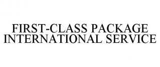 FIRST-CLASS PACKAGE INTERNATIONAL SERVICE