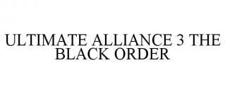 ULTIMATE ALLIANCE 3 THE BLACK ORDER
