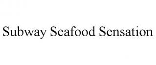 SUBWAY SEAFOOD SENSATION