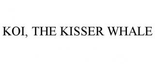 KOI, THE KISSER WHALE
