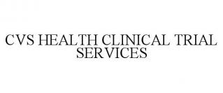 CVS HEALTH CLINICAL TRIAL SERVICES
