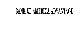 BANK OF AMERICA ADVANTAGE