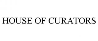 HOUSE OF CURATORS