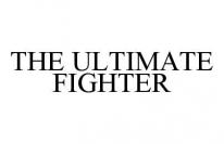 THE ULTIMATE FIGHTER