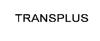 TRANSPLUS
