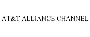 AT&T ALLIANCE CHANNEL