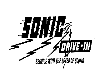 SONIC DRIVE-IN SERVICE WITH THE SPEED OF SOUND