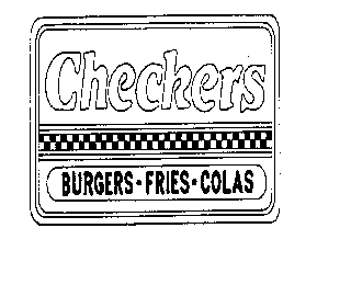 CHECKERS BURGERS-FRIES-COLAS