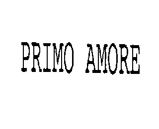PRIMO AMORE