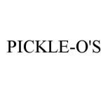 PICKLE-O'S
