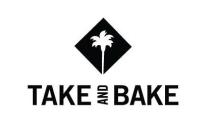 TAKE AND BAKE