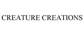 CREATURE CREATIONS